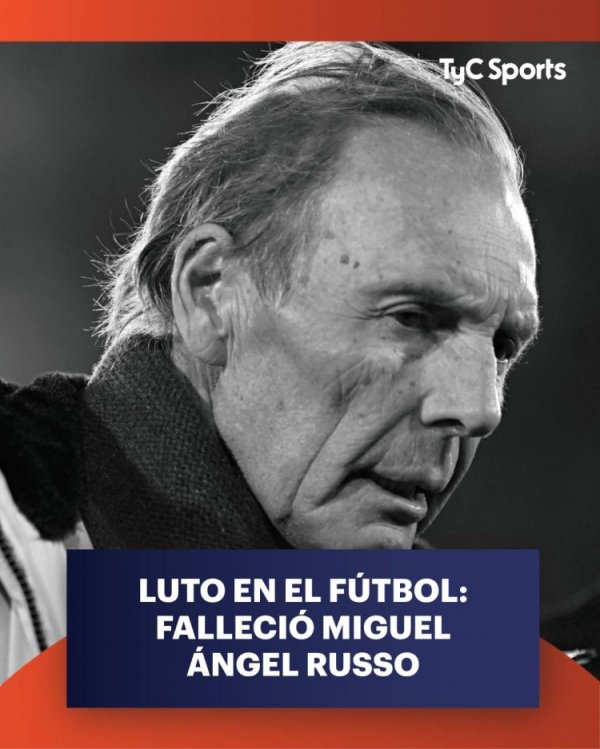 R.I.P.博卡后生主帅、前阿根廷国脚鲁索死一火，享年69岁