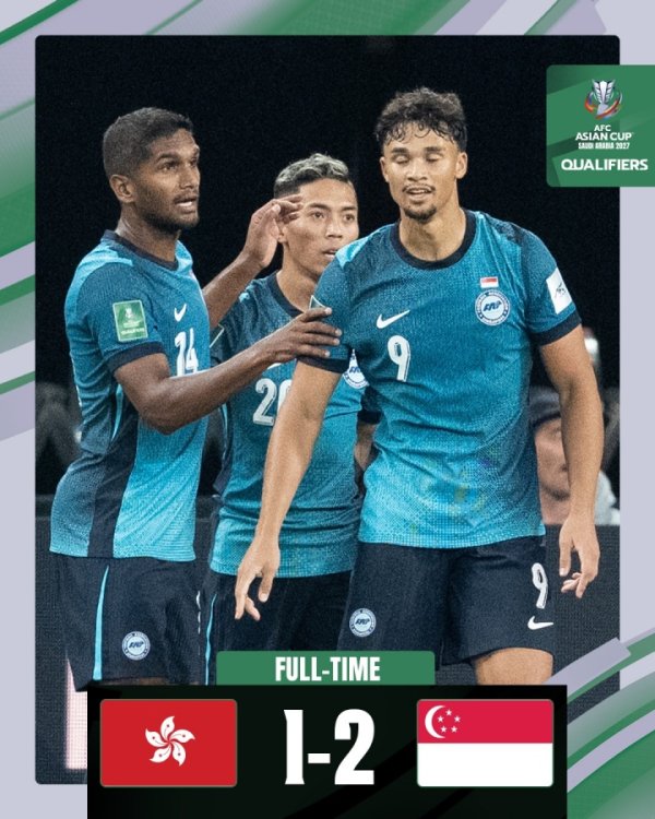 提前1轮无缘亚洲杯！中国香港1-2惨遭逆转，新加坡时隔41年再晋级